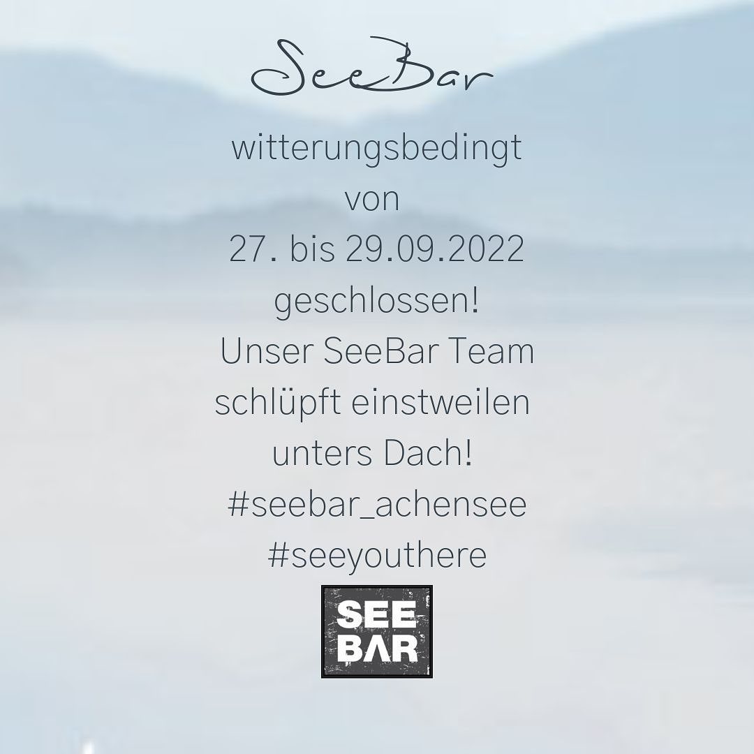 unsere SeeBar bleibt witterungsbedingt von 27. bis 29.09.2022 geschlossen! Unser SeeBar Team schlüpft einstweilen unters Dach.
#seeyouthere #seebar_achensee #bergundsee #achensee #tirol #austria #herbst #ilovetirol #iloveaustria